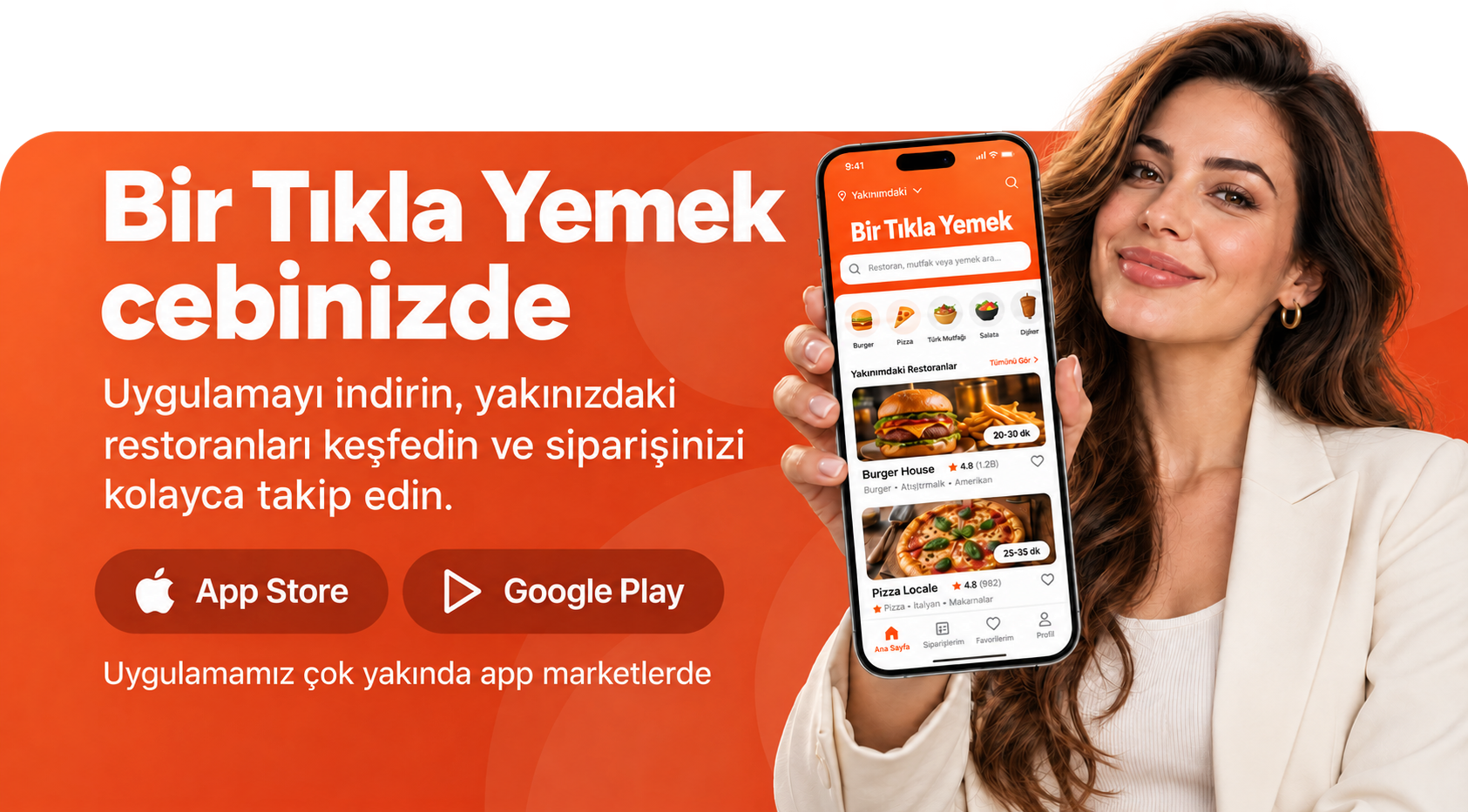 Bir Tıkla Yemek cebinizde — Uygulamayı indirin, yakınızdaki restoranları keşfedin ve siparişinizi kolayca takip edin. Uygulamamız çok yakında App Store ve Google Play'de.
